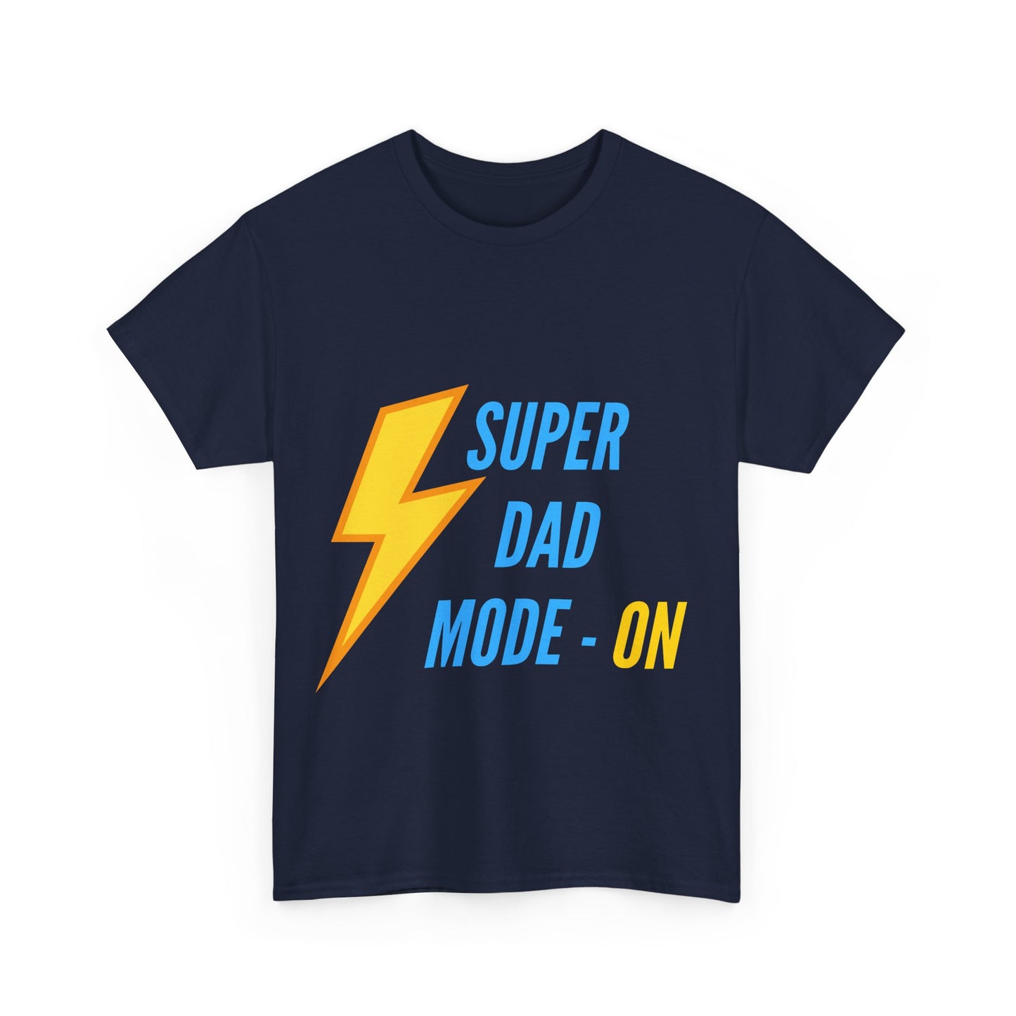 Mode On Dad - Unisex Tshirt