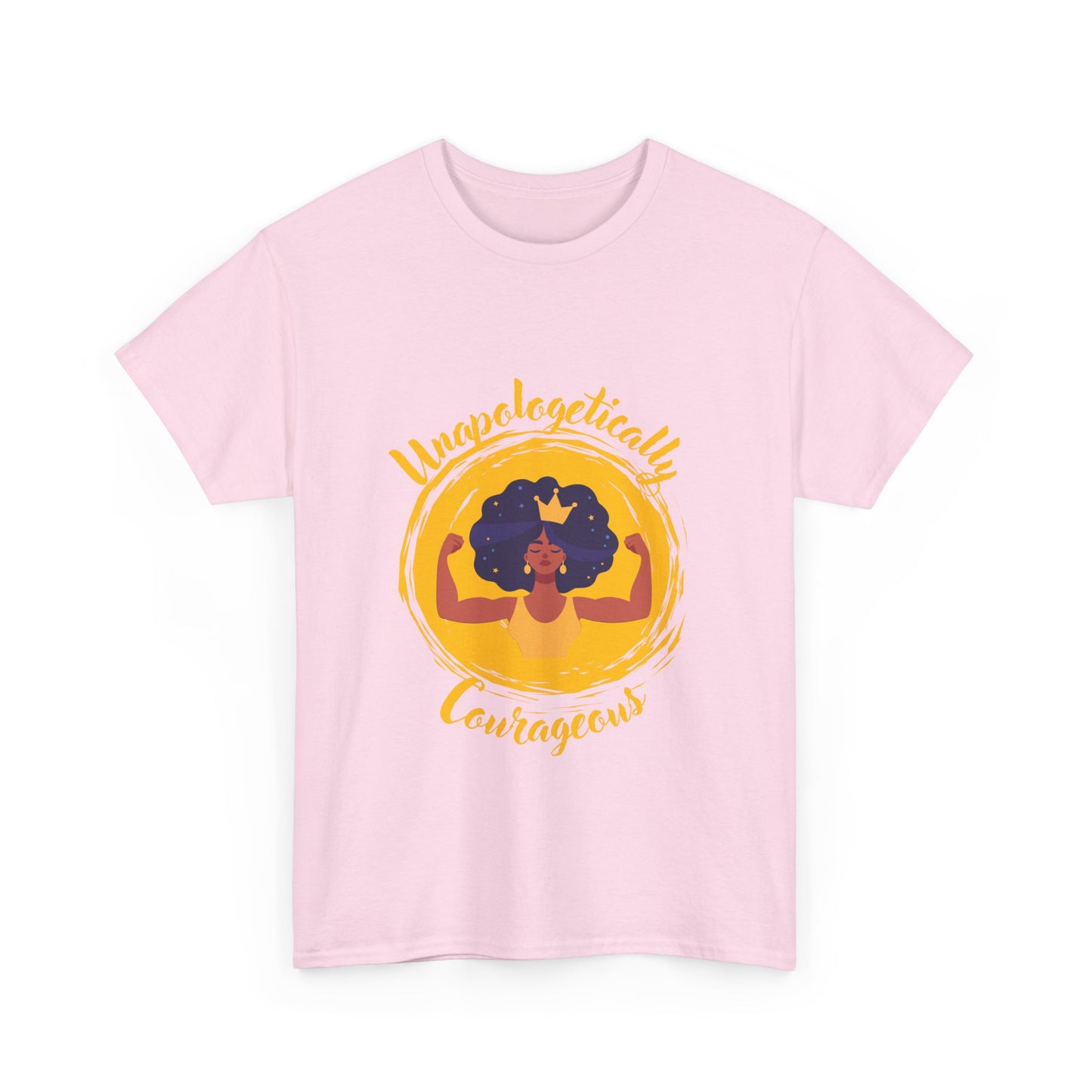 Unapologetically Courageous Woman Unisex Heavy Cotton Tee