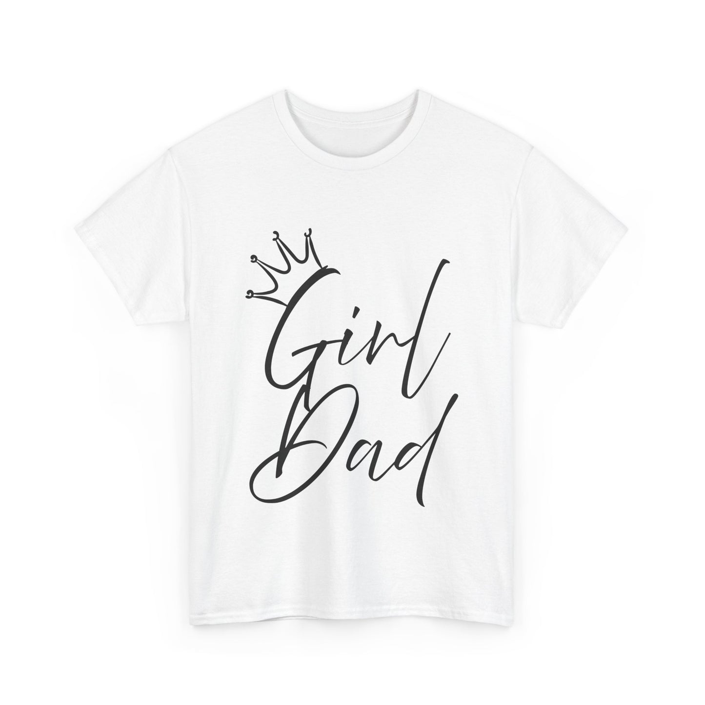 Girl Dad Tee - Unisex Heavy Cotton T-shirt