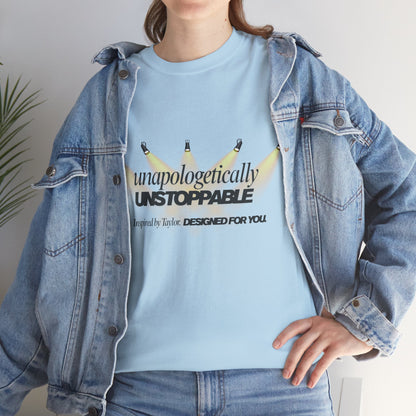 Statement tee with 'Unapologetically Unstoppable' design — inspired by Unapologetic Icon - Taylor Swift. Fashion for bold self-expression.