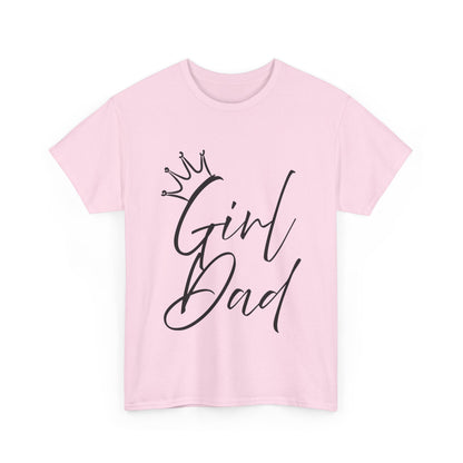 Girl Dad Tee - Unisex Heavy Cotton T-shirt