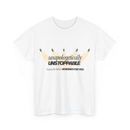 Statement tee with 'Unapologetically Unstoppable' design — inspired by Unapologetic Icon - Taylor Swift. Fashion for bold self-expression.