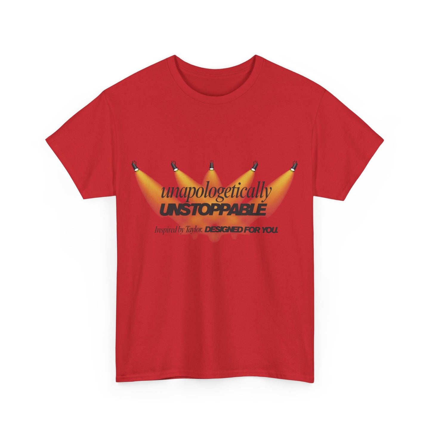 Statement tee with 'Unapologetically Unstoppable' design — inspired by Unapologetic Icon - Taylor Swift. Fashion for bold self-expression.