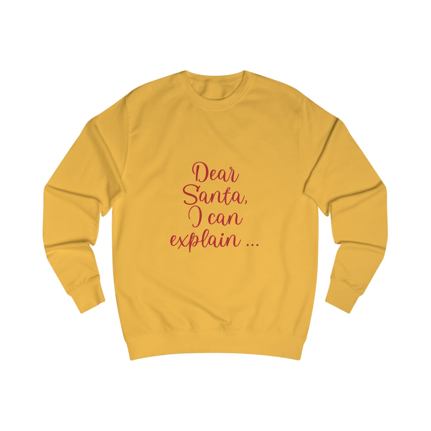 Dear Santa - Unisex Sweatshirt