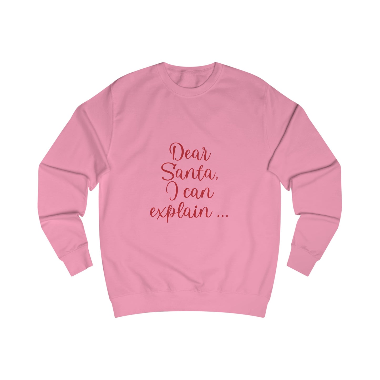 Dear Santa - Unisex Sweatshirt