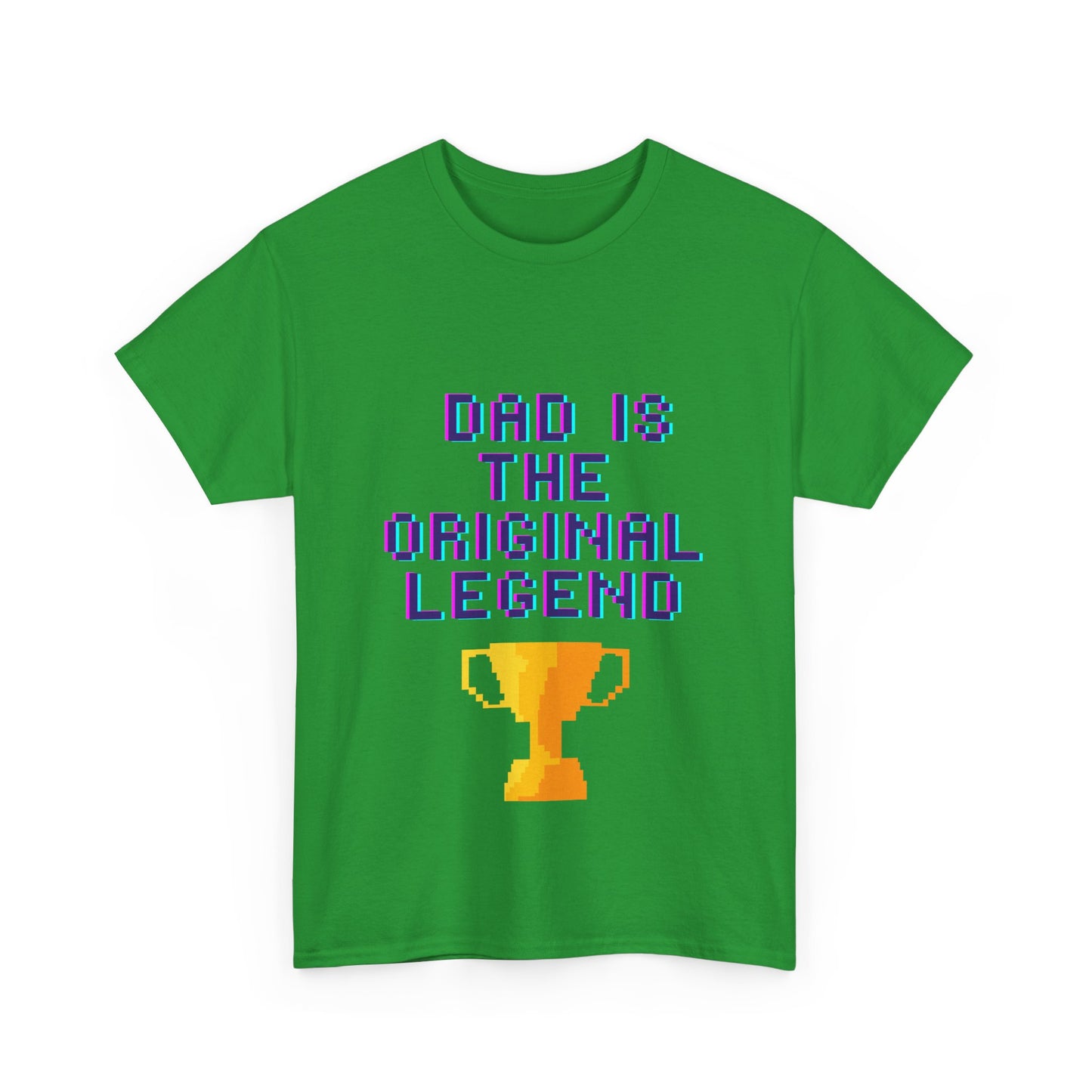 Dad is the Original Legend - Unisex Heavy Cotton Tee