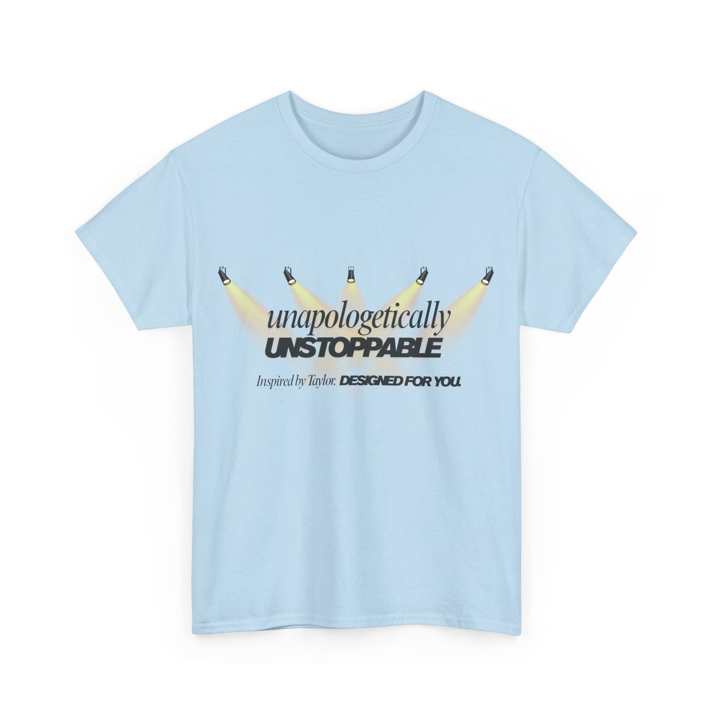 Statement tee with 'Unapologetically Unstoppable' design — inspired by Unapologetic Icon - Taylor Swift. Fashion for bold self-expression.
