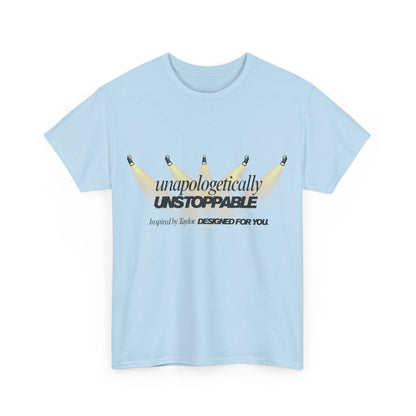 Statement tee with 'Unapologetically Unstoppable' design — inspired by Unapologetic Icon - Taylor Swift. Fashion for bold self-expression.