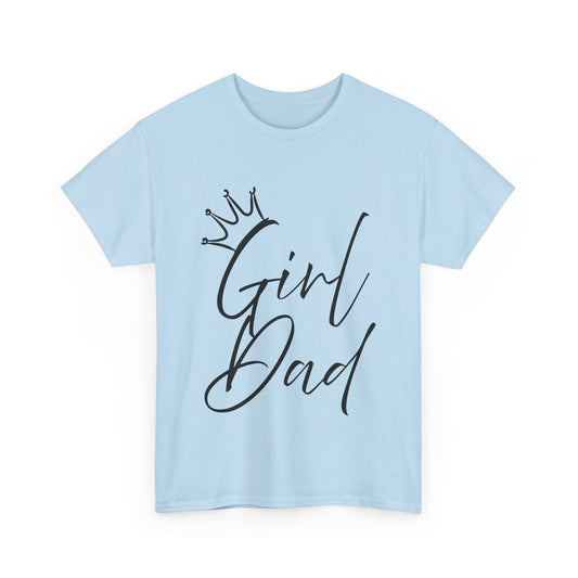 Girl Dad Tee - Unisex Heavy Cotton T-shirt