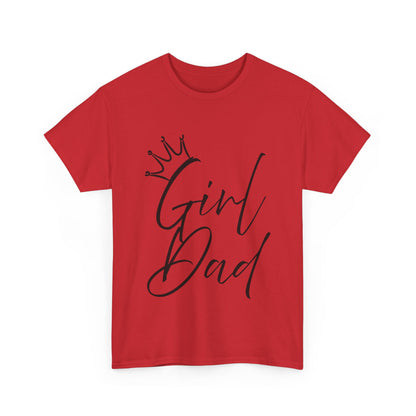 Girl Dad Tee - Unisex Heavy Cotton T-shirt