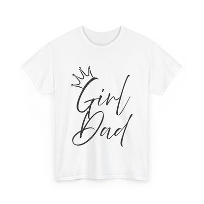 Girl Dad Tee - Unisex Heavy Cotton T-shirt