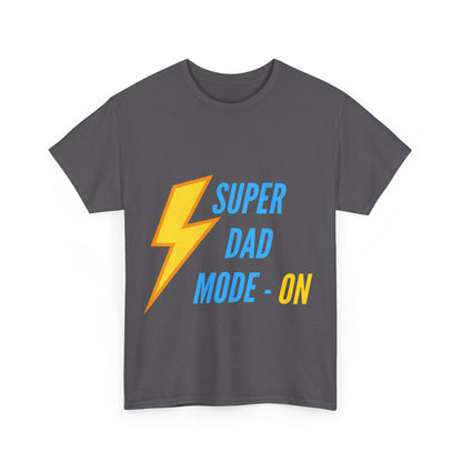 Mode On Dad - Unisex Tshirt
