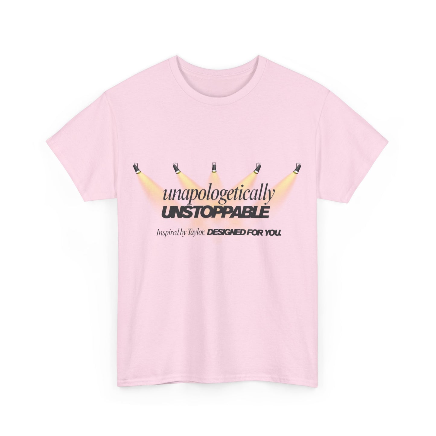 Statement tee with 'Unapologetically Unstoppable' design — inspired by Unapologetic Icon - Taylor Swift. Fashion for bold self-expression.